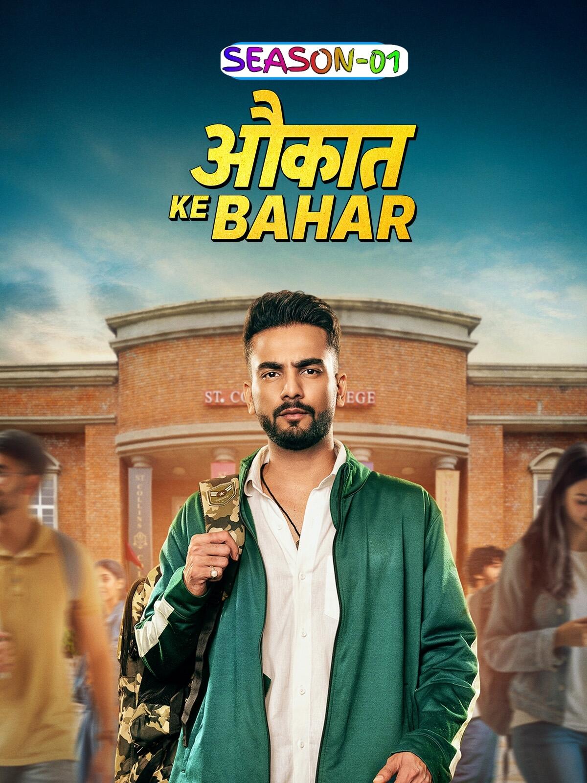 Aukaat Ke Bahar S01 (2025) Hindi Completed Web Series HEVC ESub Poster
