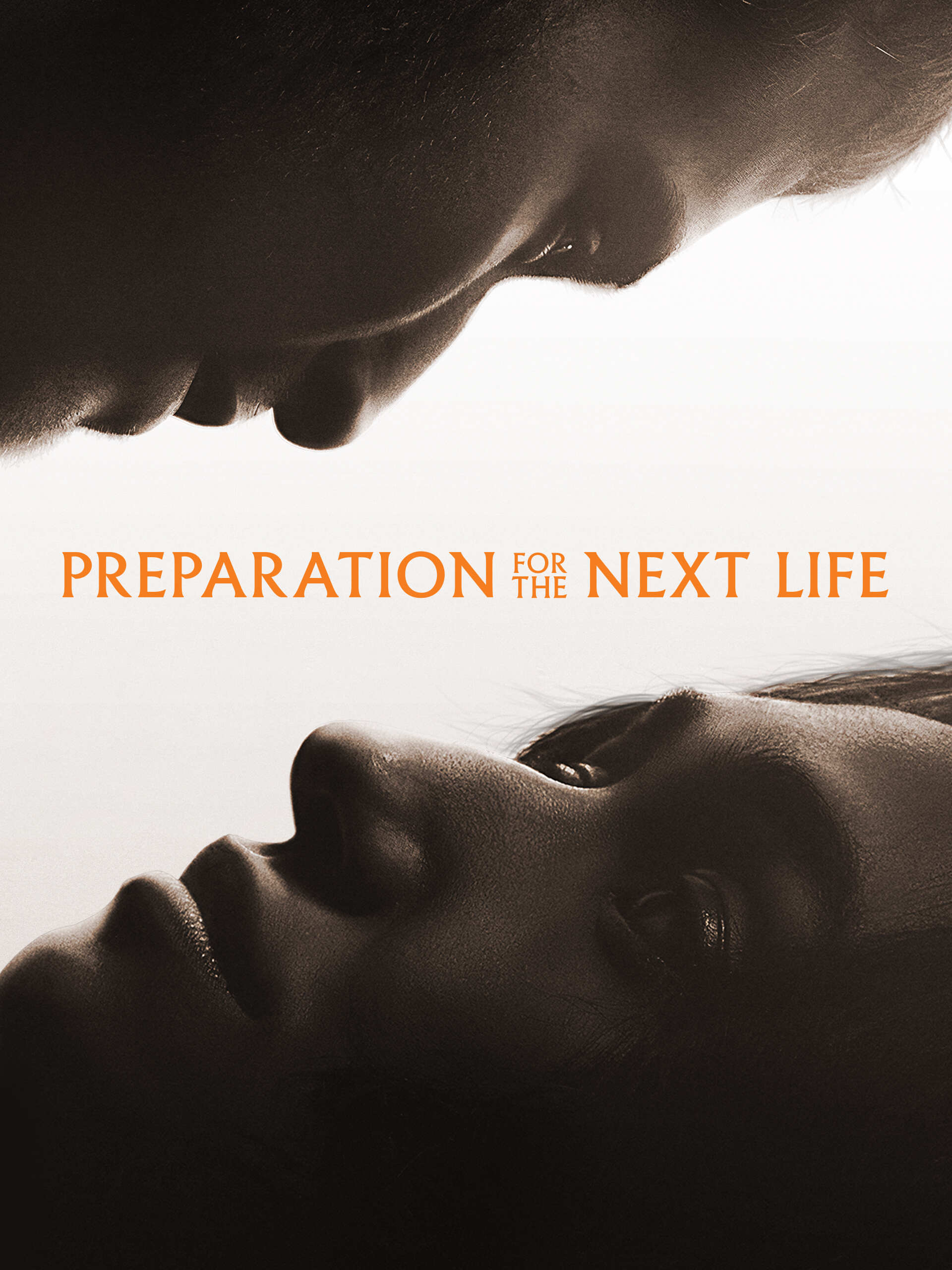 Preparation for the Next Life (2025) Poster